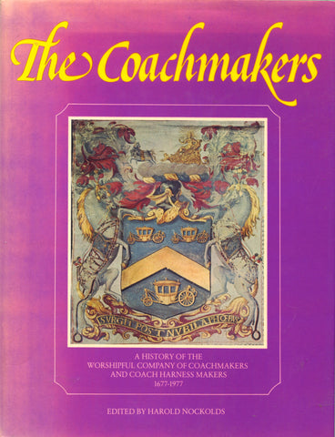 The Coachmakers.  Edited by Harold Nockolds.  [1977].