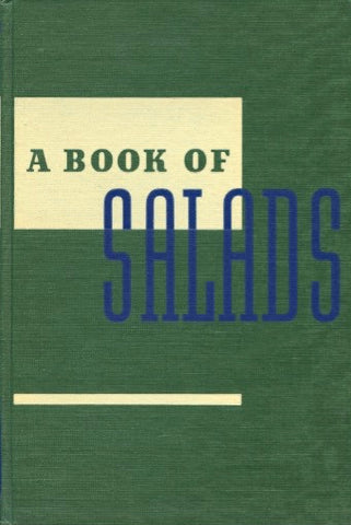 Edgewater Beach Hotel Salad Book.  By Arnold Shircliffe.  [1951].