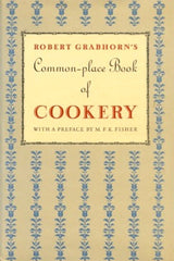 A Common-place Book of Cookery 1985