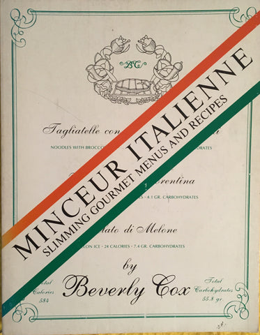 Minceur Italienne. By Beverly Cox. [1979].