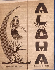 (Menu) Aloha. Coral Gables, Miami. [ca. 1940's].