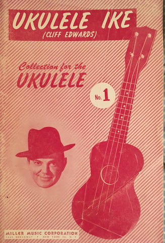 (Ukulele) Collections for the Ukulele, No. 1. By Ukulele Ike. [1958].