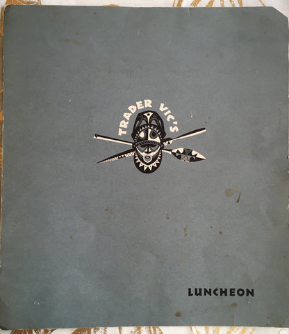 (Menu) Trader Vic’s, Luncheon Menu. Savoy Hilton, NY: N.d., (ca. 1950’s).