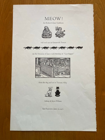 (Fine Press) (Adrian & Joyce Wilson) Meow! for Robert & Jane Grabhorn. [1971].