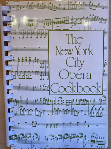 The New York City Opera Cookbook. [1973]
