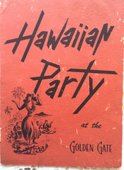 (Miami Beach) The Golden Gate [Hotel], Hawaiian Party Dinner Menu. [1956].