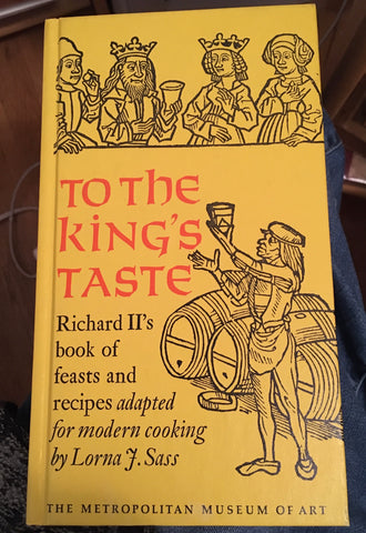 To the King's Taste. By Lorna J. Sass. [1975].