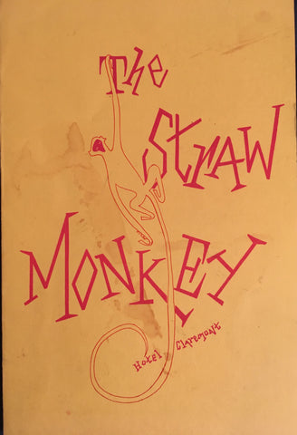 (Cocktail Menu) The Straw Monkey. Hotel Claremont, Berkeley. [ca. late 1950's].