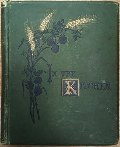 In the Kitchen. By Elizabeth S[mith]. Miller. [1875].