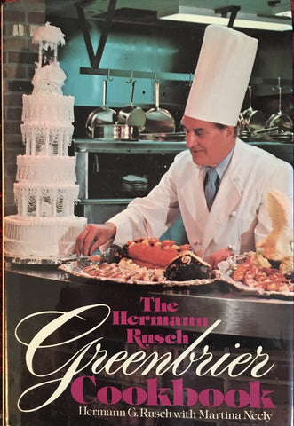 Hermann Rusch Greenbriar Cookbook. [1975].