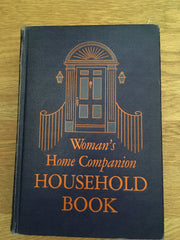 Woman’s Home Companion Household Book. [1948].