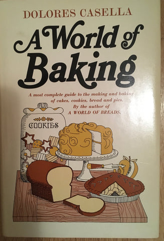 A World of Baking. By Dolores Casella. [1968].
