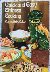 Quick and Easy Chinese Cooking.  By Kenneth H.C. Lo.  [1972].