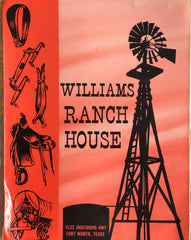 Williams Ranch House.  Ft. Worth, TX: N.d. (ca. early 1990’s).