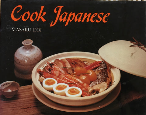 Cook Japanese. By Masaru Doi. [1979].