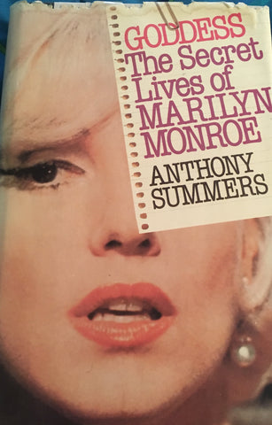 Goddess, The Secret Lives of Marilyn Monroe. By Anthony Summers. [1985].
