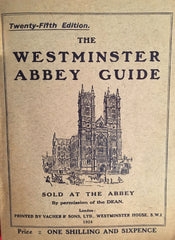 (Travel) The Westminster Abbey Guide. [1924].