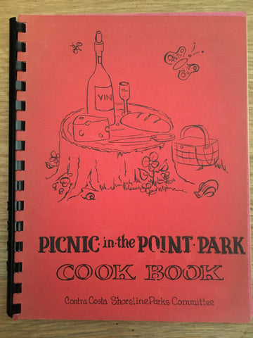 Picnic in the Point Park Cook Book. [ca. 1960's].