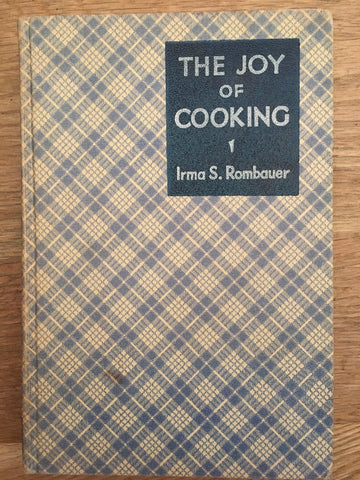 The Joy of Cooking. By Irma Rombauer. 4th Printing. [1936].