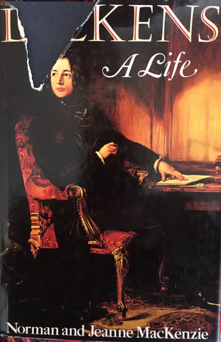 Dickens, A Life. By Norman & Jeanne MacKenzie. [1979].