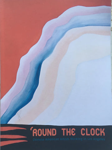 (Exhibition Catalogue) 'Round the Clock. By Sonia Mak. [2012].