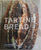 Tartine Bread. By Chad Robertson. [2010].