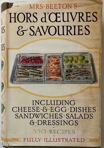 Mrs. Beeton's Hors d'Oeuvres & Savouries. [1925].