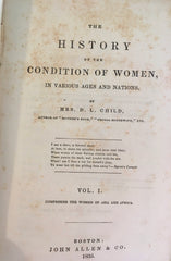 The History of the Condition of Women, in Various Ages and Nations. By Mrs. D. L. Child. Vol. 1 only. [1835].