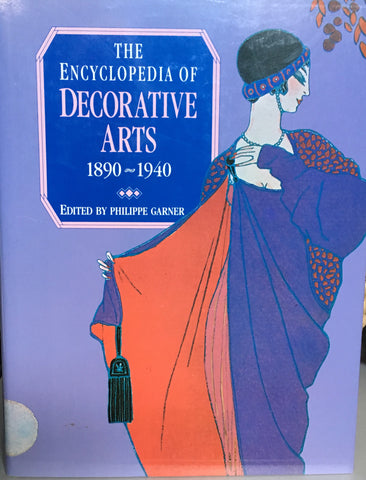Encyclopedia of Decorative Arts, 1890-1940.  Ed. by Phillippe Garner.  [1978].
