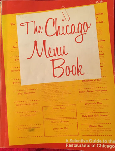(Chicago) The Chicago Menu Book. [1976].