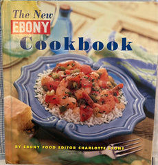 The New Ebony Cookbook. By Ebony Food Editor Charlotte Lyons. (2004).