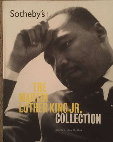 [Auction Catalog] Martin Luther King Jr. Collection. Sotheby's June 30, 2006.