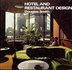 Hotel and Restaurant Design.  [1978]