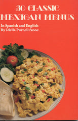 30 Classic Mexican Menus.  [1978]