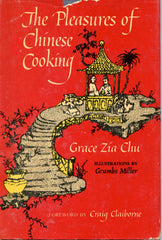 Inscribed!  The Pleasures of Chinese Cooking.  [1962]