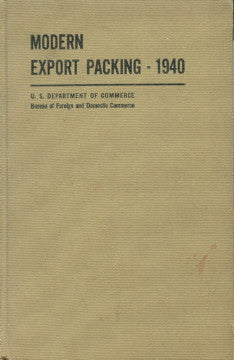Modern Export Packaging.  [1940]