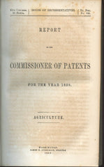 Report of the Commissioner of Patents for the Year 1858, Agriculture.