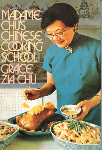 (Inscribed!)  Madame Chu's Chinese Cooking School.  [[1975].