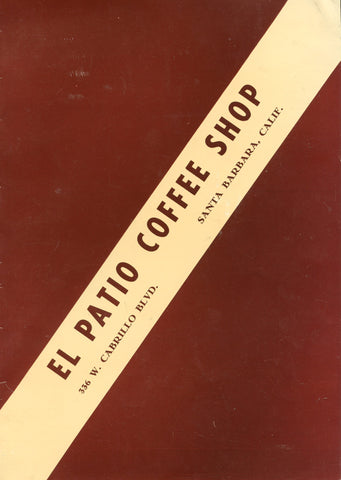 (Menu)  El Patio Coffee Shop, Santa Barbara, California.  [ca. early 1960's].