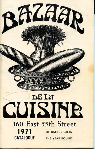 (Trade Catalogue)  Bazaar De La Cuisine. New York.   [1971].
