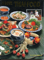 (Signed!)  {Thai}  I Love Thai Food.  By Victor Sodsook.  [1989].