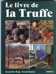 La Truffe, Bernard Duplessy 1998