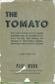 The Tomato.  By Paul Work.  [1945].