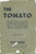 The Tomato.  By Paul Work.  [1945].