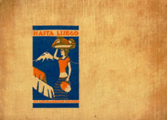 (Travel)  (Mexico)  Hasta Luego, My Album of Mexican Memories.  [1940's].