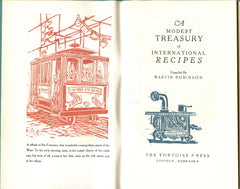 (Fine Press)  (Tortoise Press)  A Modest treasury of International Recipes.  Compiled by Marvin Robinson.  [1961].