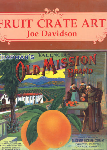 (Reference)  Fruit Crate Art.  By Joe Davidson.  [1990].