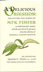 A Delicious Obsession 2008 MFK Fisher