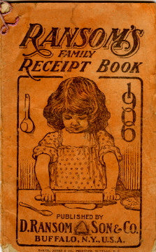 (Housekeeping)  Ransom's Receipt Book.  [1906].