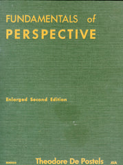 Fundamentals of Perspective.  By Theodore De Postels.  [1951].